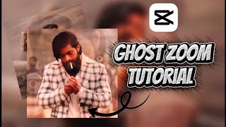Ghost Zoom Tutorial | Capcut Mobile 