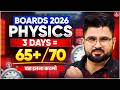 Class 12 Physics in 3 days | Last 3 days strategy 65+ Marks Pakke! 🔥 Class 12 Physics Boards 2026 |