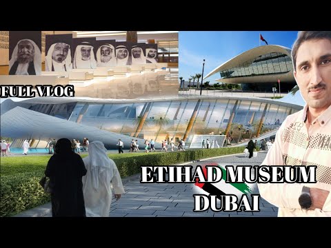 Etihad museum dubai||اتحاد میوزیم دبئی #dubai