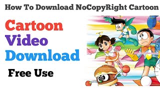 No Copyright Cartoon Image Aur Video kaise Download karen | How to download Cartoon items | #cartoon screenshot 3