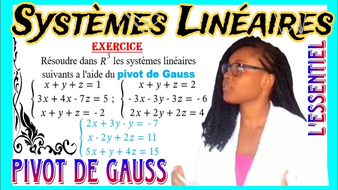 1️⃣SYSTEMES LINEAIRES 💛 PIVOT DE GAUSS 💖