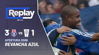 TNT Sports Replay Histórico | U. de Chile 3-1 U. Católica | Torneo de Apertura 2006