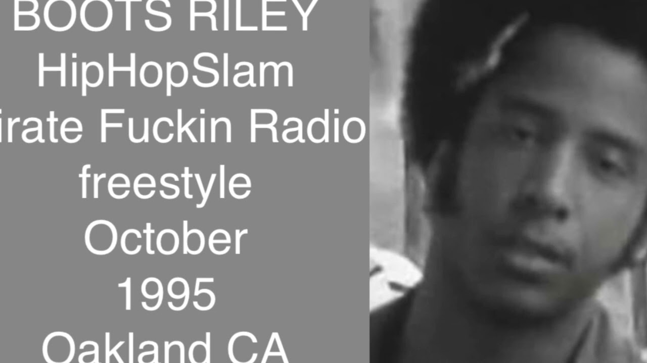 Boots Riley "Pirate Fuckin Radio Freestyle" (1995 HipHopSlam) AUDIO