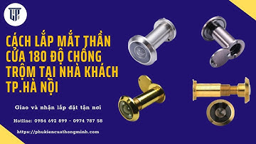 cách lắp mắt thần gắn cửa Hafele 180 độ