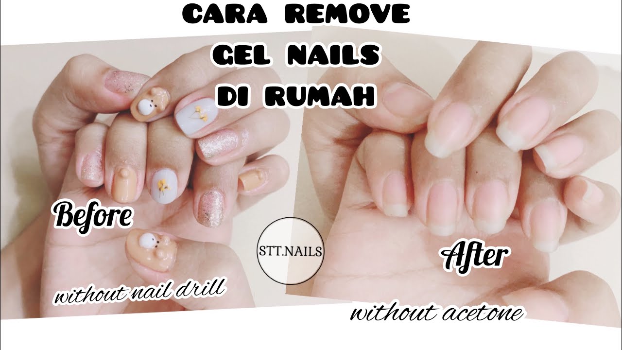 Cara Remove Gel Nails Di Rumah Remove Gel Nails varnish YouTube