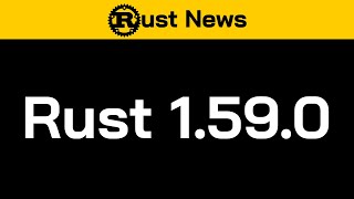 Rust 1.59.0
