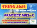 THINQ 2025 Quiz | The Indian Navy Quiz | Practice Q &amp;A | #thinq2025 #navy #shorts #trending