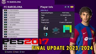 PES 2017 FINAL TRANSFER OPTION FILE FOR ALL PATCH