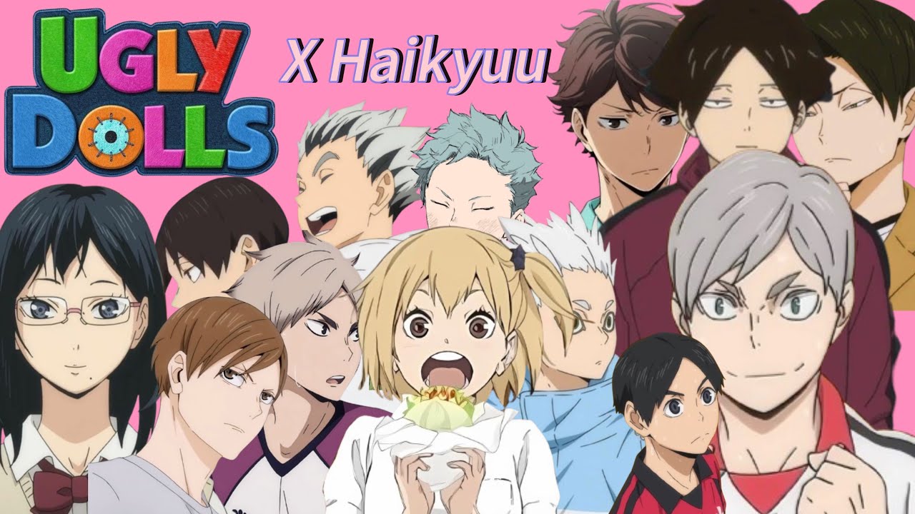 Haikyuu x Ugly Dolls!|part 1|Haikyuu texts 
