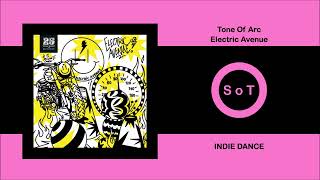 Tone Of Arc - Electric Avenue (Original Mix) [Indie Dance] [Bar 25 Music]