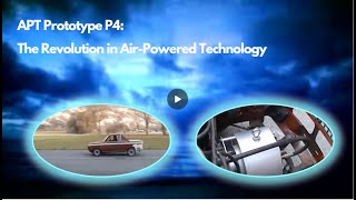 APT Prototype P4: The Revolution in Air-Powered Technology