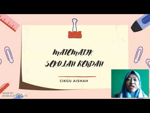 Video: Matematik Sekolah Rendah