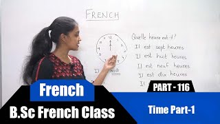 Time | Part - 1 | B.Sc French Class Part - 116 | Learn French Through English | College level