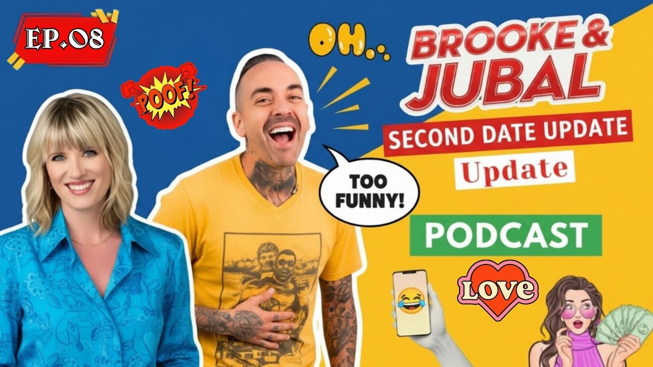 BROOKE AND JUBAL SECOND DATE UPDATE | TOO FUNNY TO CLICK AWAY SECOND DATE PODCAST 📞| COMEDY RADIO