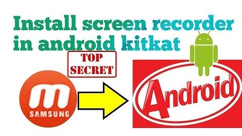 How to install screen recorder in android kitkat, 4.4.2 | | install screen recorder | | Ask zeeshan