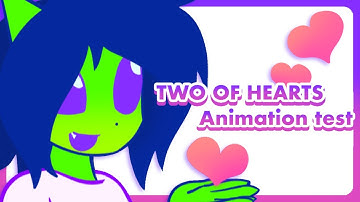 Two of Hearts // animation test