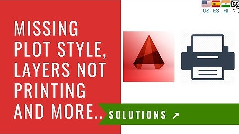 How to Fix Autocad Printing Problems - Plotting Issues in Autocad