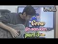 Crow by Jin San Kim Part 3 Guitar Lesson in hindi | Full Tutorial + Techniques Breakdown