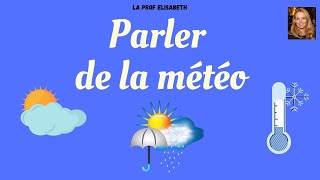 Parler de la météo en français. Dire le temps qu'il fait. Niveau A1 de FLE - 😍English subtitles Resimi