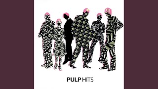 Video thumbnail of "Pulp - Disco 2000 (7" Mix)"