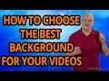 Video background - How to choose the right video backdrop to improve your videos