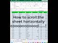 How to scroll your excel sheet horizontally #ScrollLeftRight