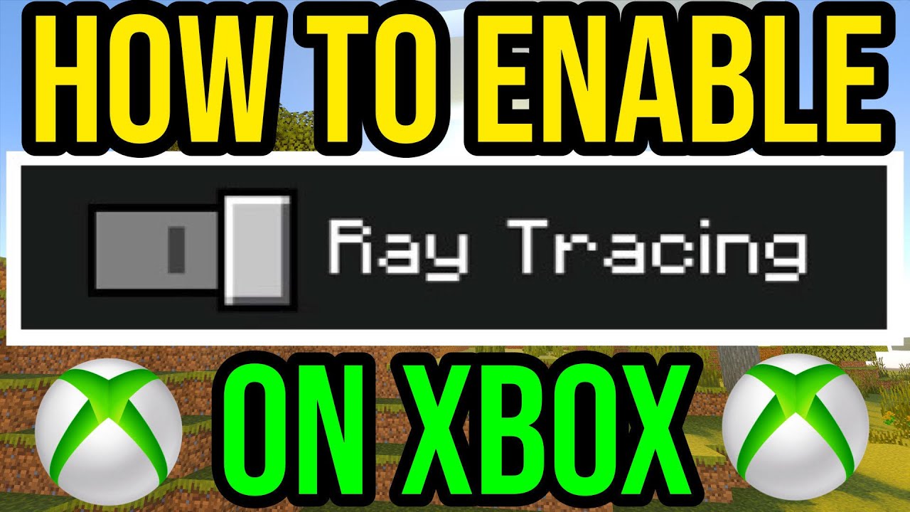 How To Quickly Enable RTX Ray Tracing for Minecraft 