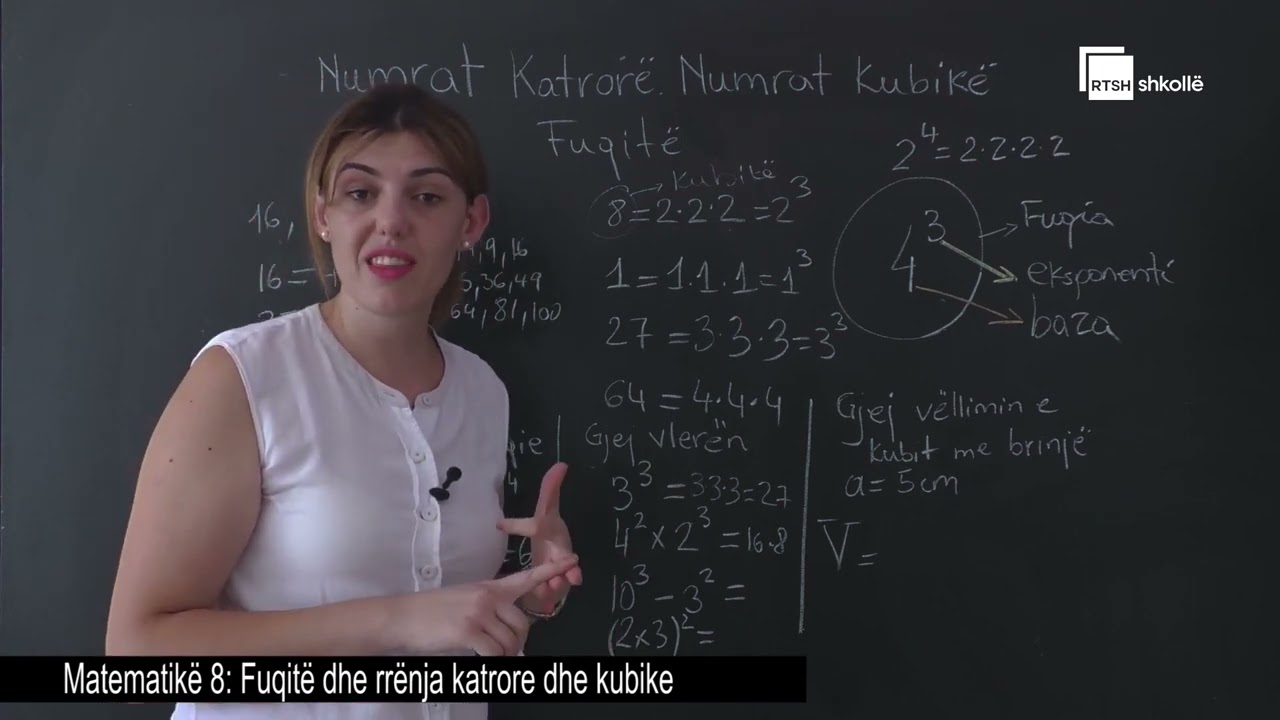 Fuqitë dhe rrënja katrore dhe kubike pj 1 | Matematikë 8