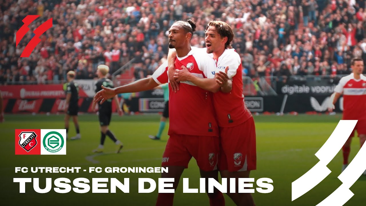 FC Utrecht - FC Groningen 👀 | TUSSEN DE LINIES