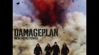 Damageplan (Moment of truth)