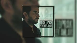 Engin Toprak - Sevenler Anlar Resimi