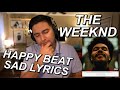 THE WEEKND - SAVE YOUR TEARS REACTION!! | A SAD BUT HAPPY SONG