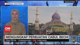 Mengungkap Perbuatan Cabul Bechi