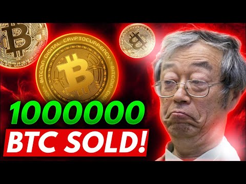 Satoshi Nakamoto JUST SELLS His 1 Million Bitcoins!