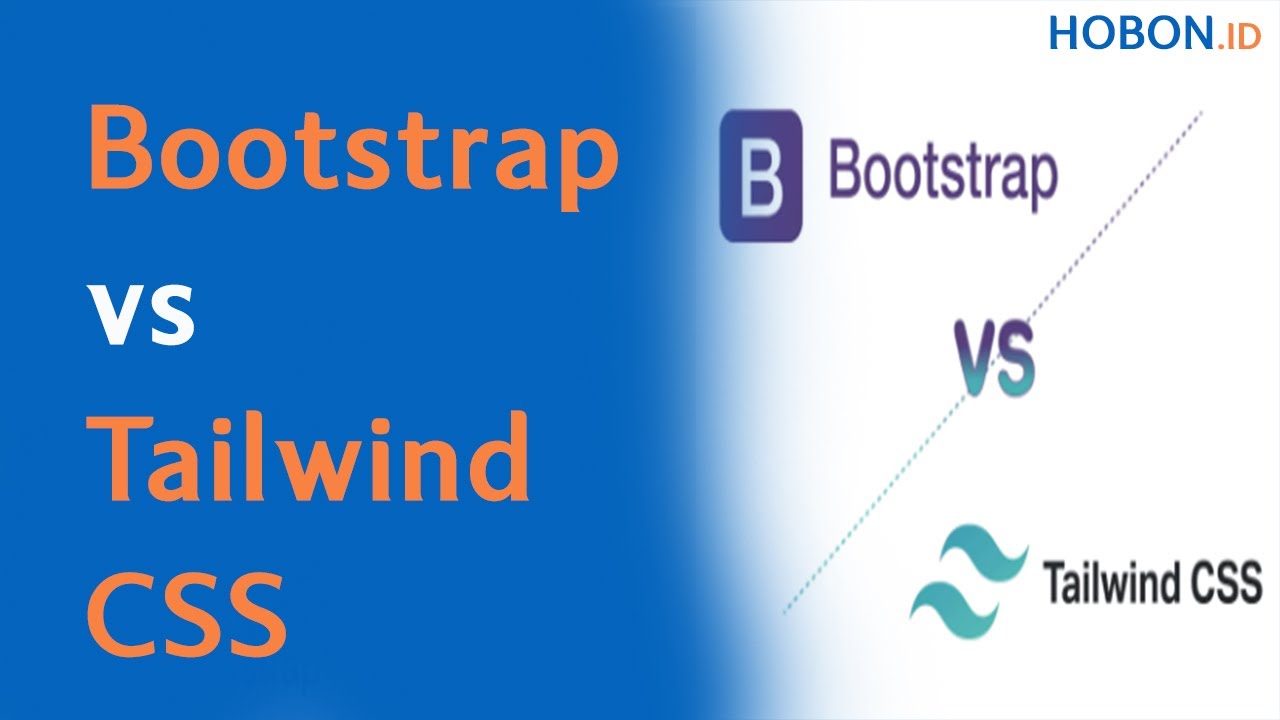 Bootstrap vs Tailwind CSS