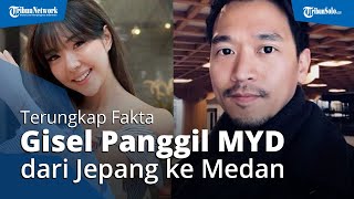 Terungkap Fakta Baru, Polisi Sebut Gisel yang Panggil MYD dari Jepang untuk Datang ke Acara di Medan