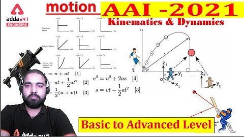 AAI | ATC | AO | Kinematics of motion | physics | Engineers Adda