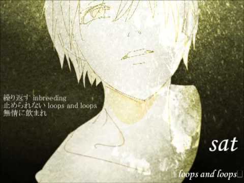 【にっとメガネ】 loops and loops 【歌ってみた】