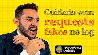 BEWARE OF FAKE LOG REQUESTS | DEVSECCORTES PODCAST screenshot 3