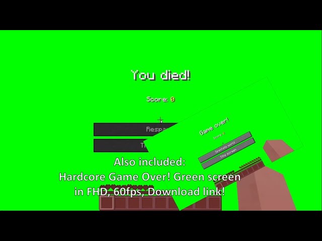 Minecraft You Died Game Over Green Screen 1080p 60fps Improved Download Link In Description Youtube