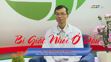 Bị giật nhói ở đầu | Bác Sĩ Của Bạn || 2023