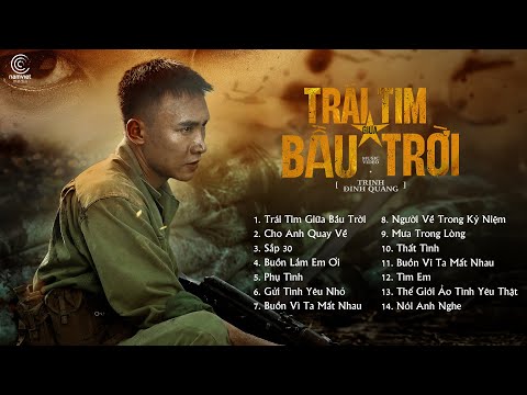 Album Trái Tim Giữa Bầu Trời - Trịnh Đình Quang | Liên Khúc Nhạc Trẻ Hay Nhất Trịnh Đình Quang 2024