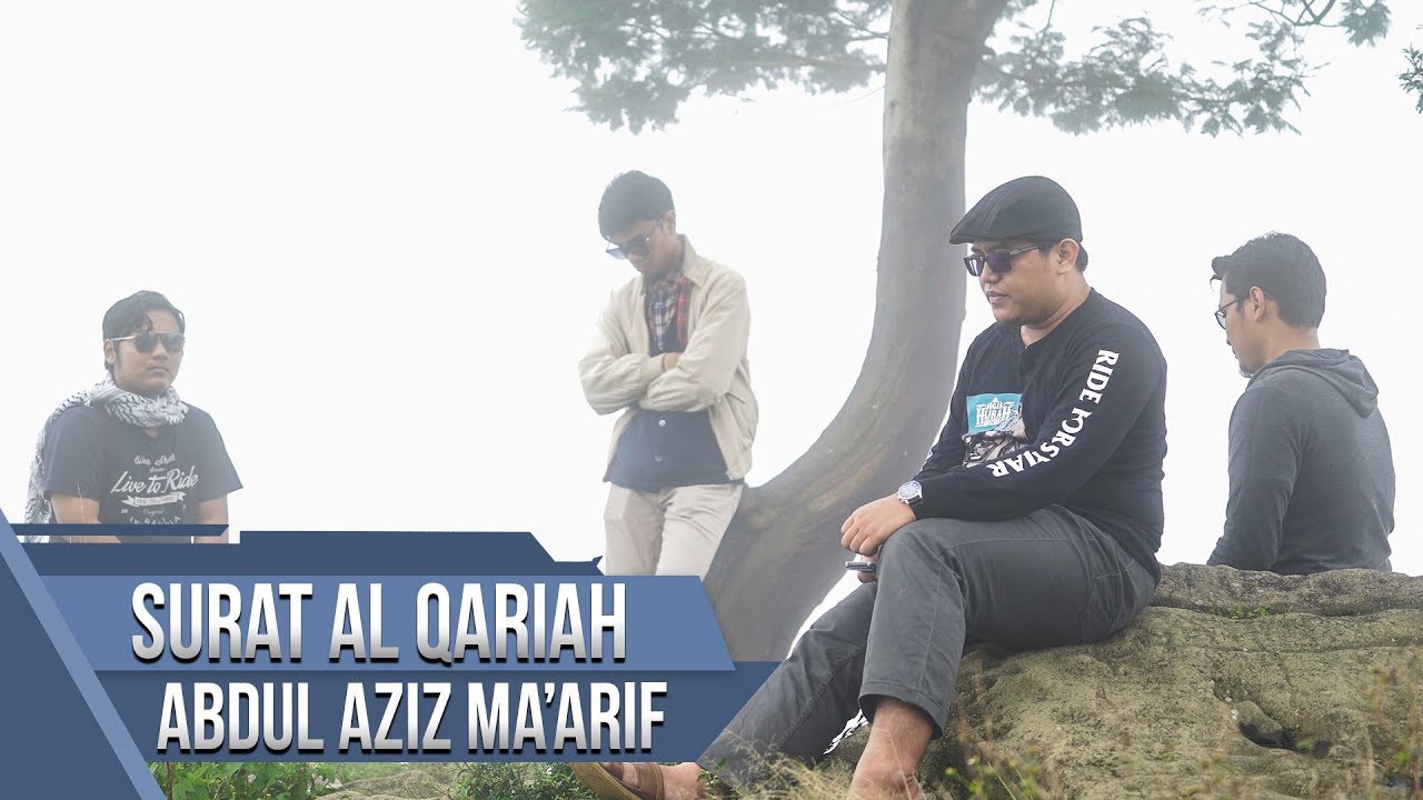 ⁣MUROTTAL QURAN || SURAT AL QARIAH || ABDUL AZIZ MA'ARIF