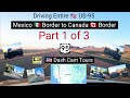 1 of 3 Driving the Entire US-95 North from Mexico 🇲🇽 Border to Canada 🇨🇦 Border - 4K  5 USA States