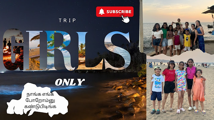 தமிழில் - GIRLS TRIP | MOMMIES AND KIDS | FRIENDS FUN #travel #vlog #vacation