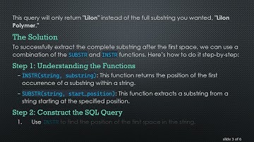 How to Extract a Substring After a Space in Oracle SQL Using SUBSTR and INSTR