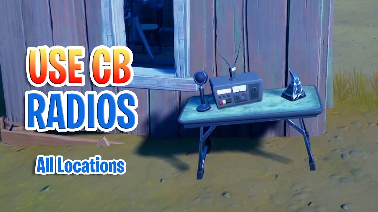 Use CB Radio (All 5 Locations) Fortnite Foreshadowing Quests