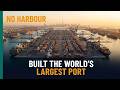 Dubai Built The World Largest Port !
