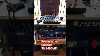 Processador Stetsom Stx2496bt!!!