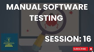Session 16: Manual Testing In Telugu | Manual Testing for Beginners | Manual Testing Course